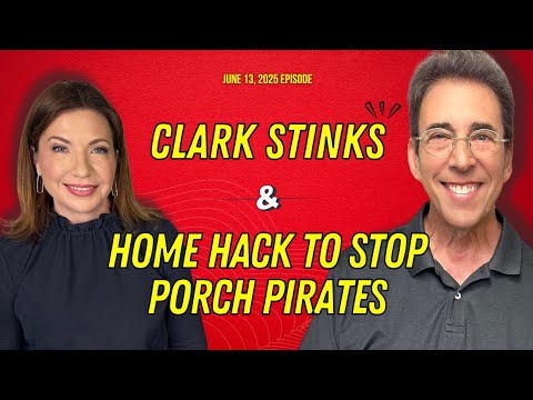 Clark Howard: Save More, Spend Less | Full Show: Clark Stinks! and Home Hack To Stop Porch Pirates