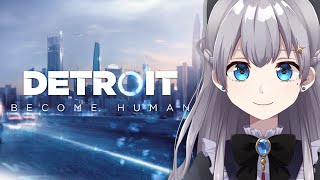 #1【Detroit: Become Human】運命に導かれるままに人生を楽しみたい【初見さん歓迎/完全初見】