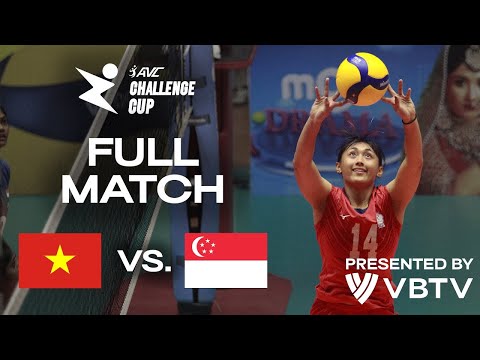 🇻🇳 VIE vs. 🇸🇬 SGP - AVC Challenge Cup 2024 | Pool Play - presented by VBTV