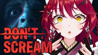 【DON'T SCREAM 】叫んだら終了のホラーゲーム…ホラー耐性0だけどやってくぞ！【 #早乙女あずき  #vtuber #vsinge
