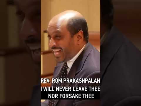 I Will Never Leave Thee nor Forsake Thee - Pastor Rom Prakashpalan Sermon #shorts #christianshorts