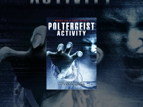 Poltergeist Activity'