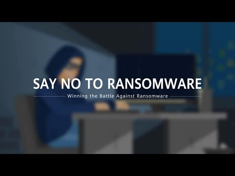 Say NO to RANSOMWARE — Winning the Battle Against Ransomware