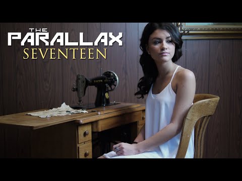 THE PARALLAX - SEVENTEEN (OFFICIAL MUSIC VIDEO) online metal music video by THE PARALLAX