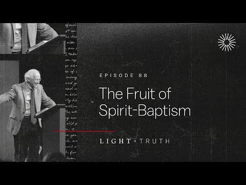 The Fruit of Spirit-Baptism