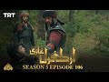 Ertugrul Ghazi Urdu  Episode 106 Season 5