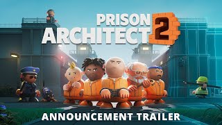 Prison Architect 2 - Coming March 26th! | Announcement Trailer