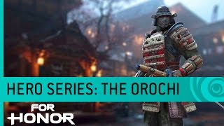 For Honor - The Orochi: Samurai Gameplay Trailer