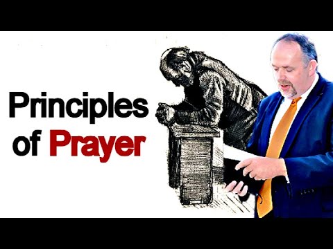 Principles of Prayer - Mark Fitzpatrick Sermon