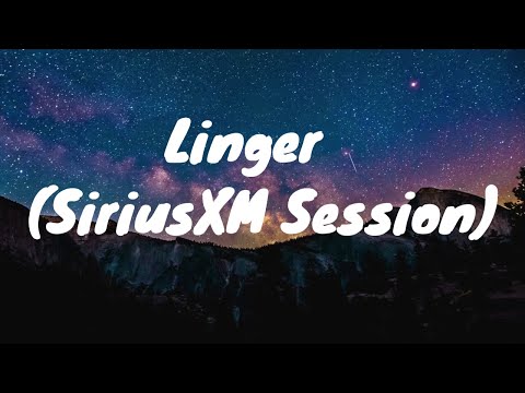 Royel Otis- Linger (SiriusXM Session) Lyrics