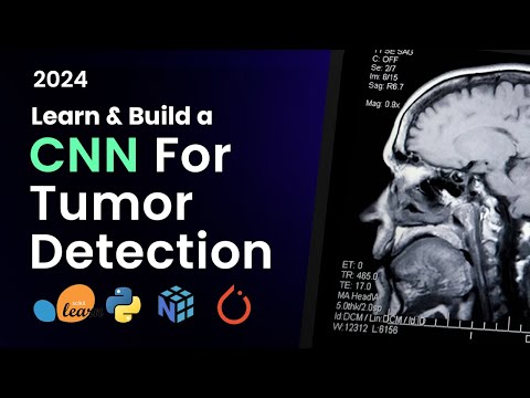 Build a CNN from Scratch to Detect and Localize Brain Tumors Using MRI Scans | Python, AI, ML