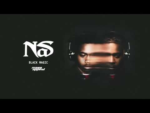 Nas - Black Magic (Official Audio)