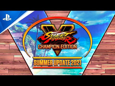 Street Fighter V: Champion Edition - Summer Update 2021 | PS4