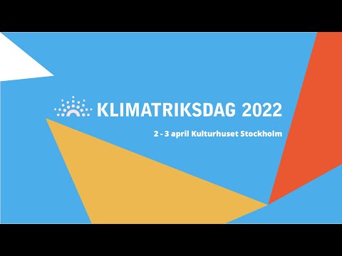 Klimatriksdagen 2022 - Motionstemaområden och Klimatomställningsplan för nettonollutsläpp 2035