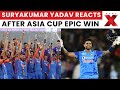 India Beats Pakistan: First Words of Suryakumar Yadav After Epic Asia Cup Win Over Pakistan | NewsX