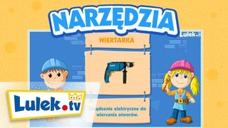 Poznajcie narzędzia z Lulkiem i Rózią! Dzieci nauczą się tu nazw narzędzi, dowiedzą się, czemu poszc