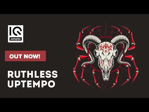 IQ Samples - Ruthless Uptempo (Demo track Walkthrough)