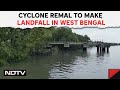 Cyclone Remal | Gusty Winds, Overcast Weather In Sundarbans As Cyclone Expected To Make Landfall