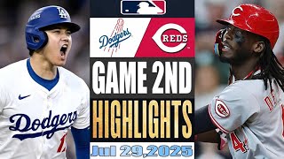 Los Angeles Dodgers Vs Cincinnati Reds 2nd Highlights Jul 29, 2025 MLB Season 2025