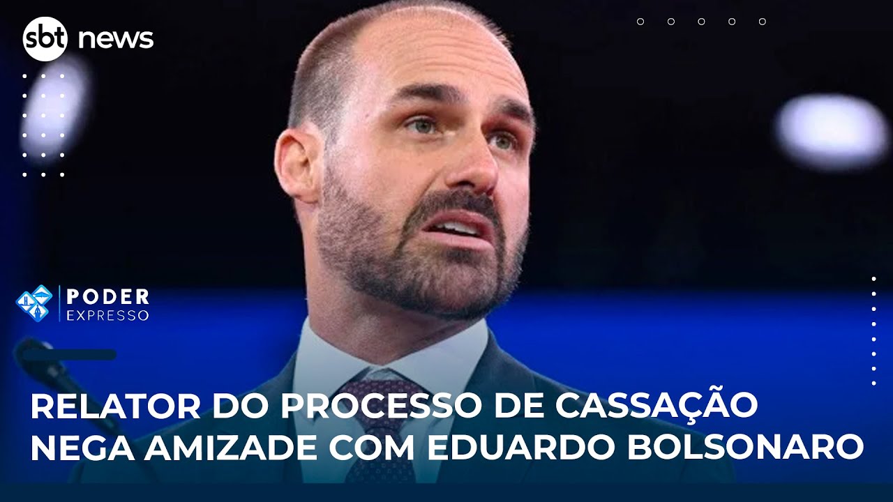 Relator do processo de cassação nega amizade com Eduardo Bolsonaro | SBT News