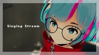 【歌枠】#あんねのね 🌟歌いたい歌を歌おう🌟【 曇音ルカ 】