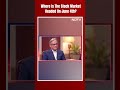 NDTV Exclusive: Where Is The Stock Market Headed On June 4th?  - 00:36 min - News - Video