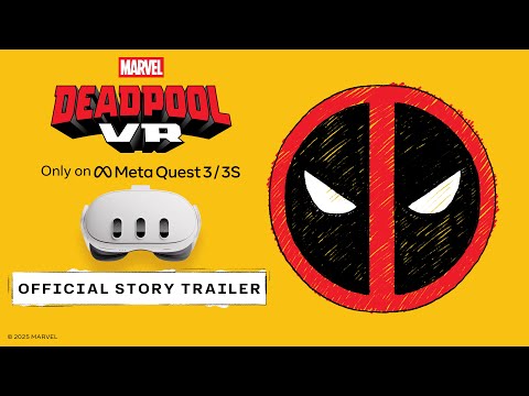 Marvel’s Deadpool VR