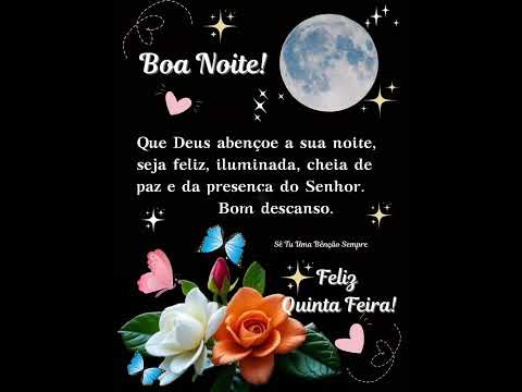 Mensagem de boa noite quinta  feira #deusabençoeatodos 23/10/2025#deustemumapalavrapravoce #mensagem