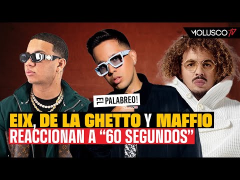 Eix, De la Ghetto y Maffio se quedan con El Palabreo y presentan "60 segundos".