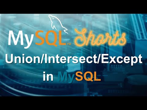 Episode-010 - UNION, INTERSECT, and EXCEPT in MySQL