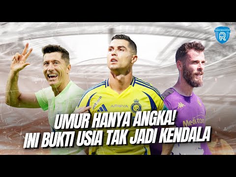 Umur Hanya Angka! Sederet Bintang Sepak Bola Ini Buktikan Usia Tak Jadi Kendala