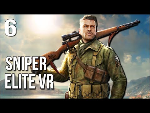 Sniper Elite VR | Part 6 | A Heist For Their Secret Plans!