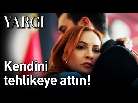 Yargı | Kendini Tehlikeye Attın!