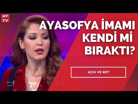 Ayasofya İmamı kendi mi bıraktı? gazeteci Nagehan Alçı yanıtladı