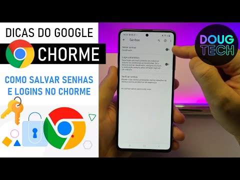 Chrome: Como Salvar LOGIN/SENHA (Android)