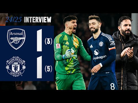 Amorim, Fernandes & Bayindir React To Our Victory Against Arsenal In The FA Cup