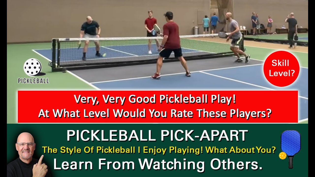 Pickleball! How Good Are These Players? Hint...Very, Very Good! Learn By Watching Others!