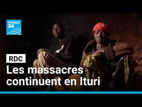République démocratique du Congo : les massacres continuent en Ituri • FRANCE 24