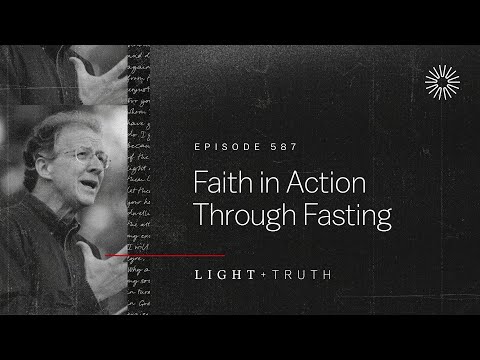 Faith in Action Through Fasting