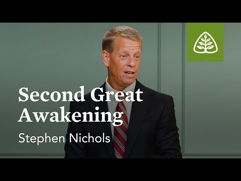 Second Great Awakening: Christianity in America with Stephen Nichols