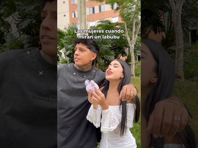 Cuando una mujer mira un labubu