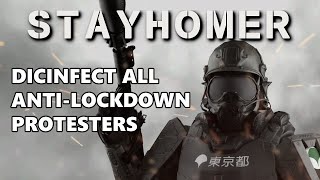 STAYHOMER - Trailer 'Disinfect All Anti-lockdown Protesters'