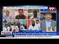 మదమెక్కి మాట్లాడుతున్నారు..లైవ్ లో రచ్చ రచ్చ  || 99TV  - 17:30 min - News - Video