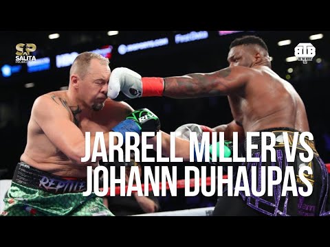 JARRELL “BIG BABY” MILLER VS JOHAN DUHAUPAS FULL FIGHT