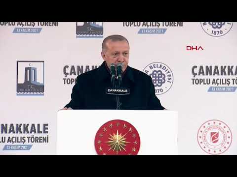 Cumhurbaşkanı Erdoğan Çanakkale'de Toplu Açılış Töreninde Konuştu