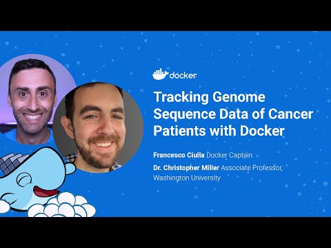 Tracking Genome Sequence Data of Cancer Patients with Docker
