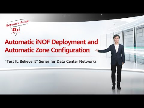Automatic iNOF Deployment and Automatic | Test It, Believe It Series for Data Center Networks