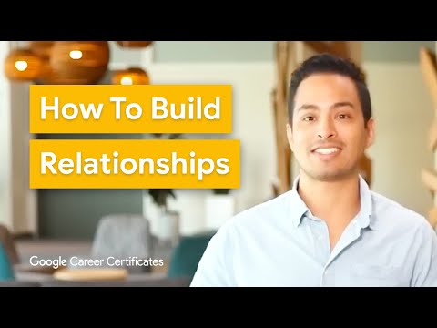 Key Skills to Build Interpersonal Relationships | Google Project Management Certificate