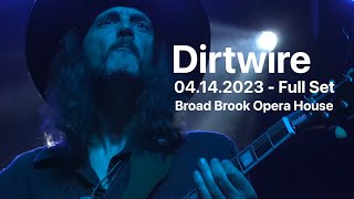 Dirtwire at Broad Brook Opera House (4K) - Full Set - 04.14.2023 - East Windsor, CT