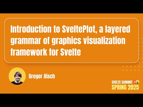 Introduction to SveltePlot, Gregor Aisch — Svelte Summit Spring 2025